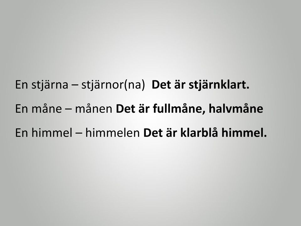 En måne månen Det är fullmåne,