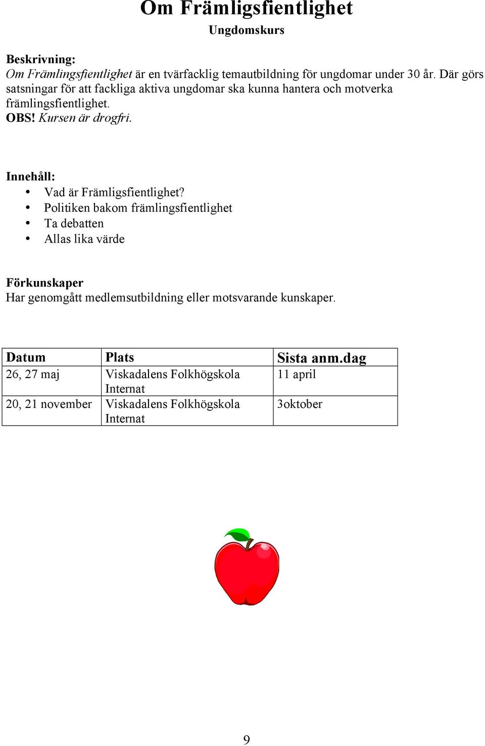 Vad är Främligsfientlighet?