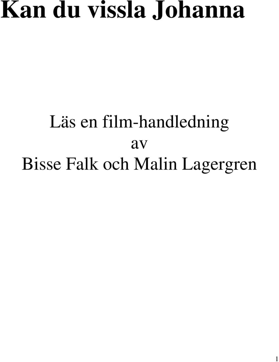 film-handledning av