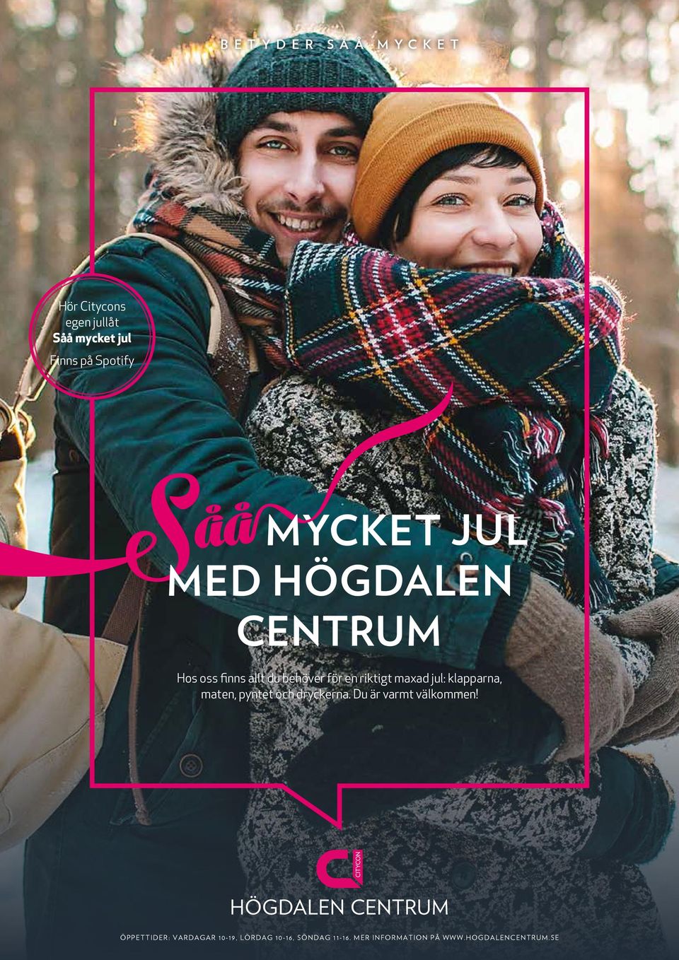 klapparna, maten, pyntet och dryckerna. Du är varmt välkommen!