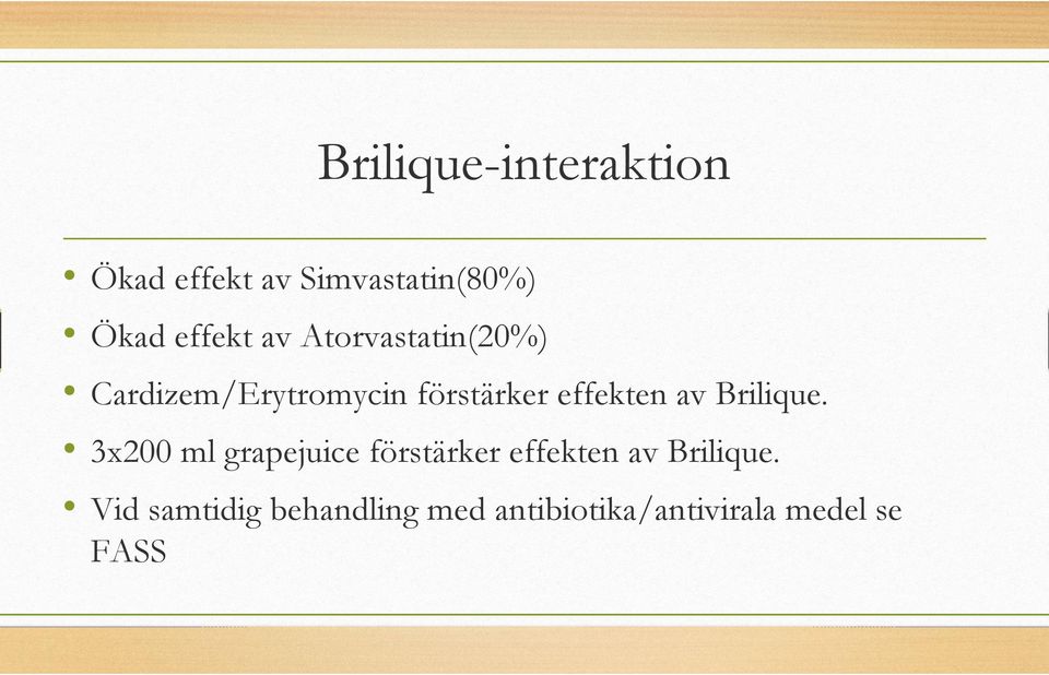 Brilique. 3x200 ml grapejuice förstärker effekten av Brilique.