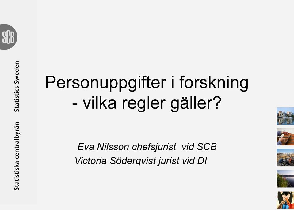 Eva Nilsson chefsjurist vid