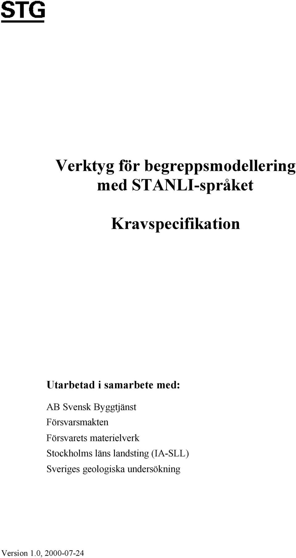 Byggtjänst Försvarsmakten Försvarets materielverk Stockholms