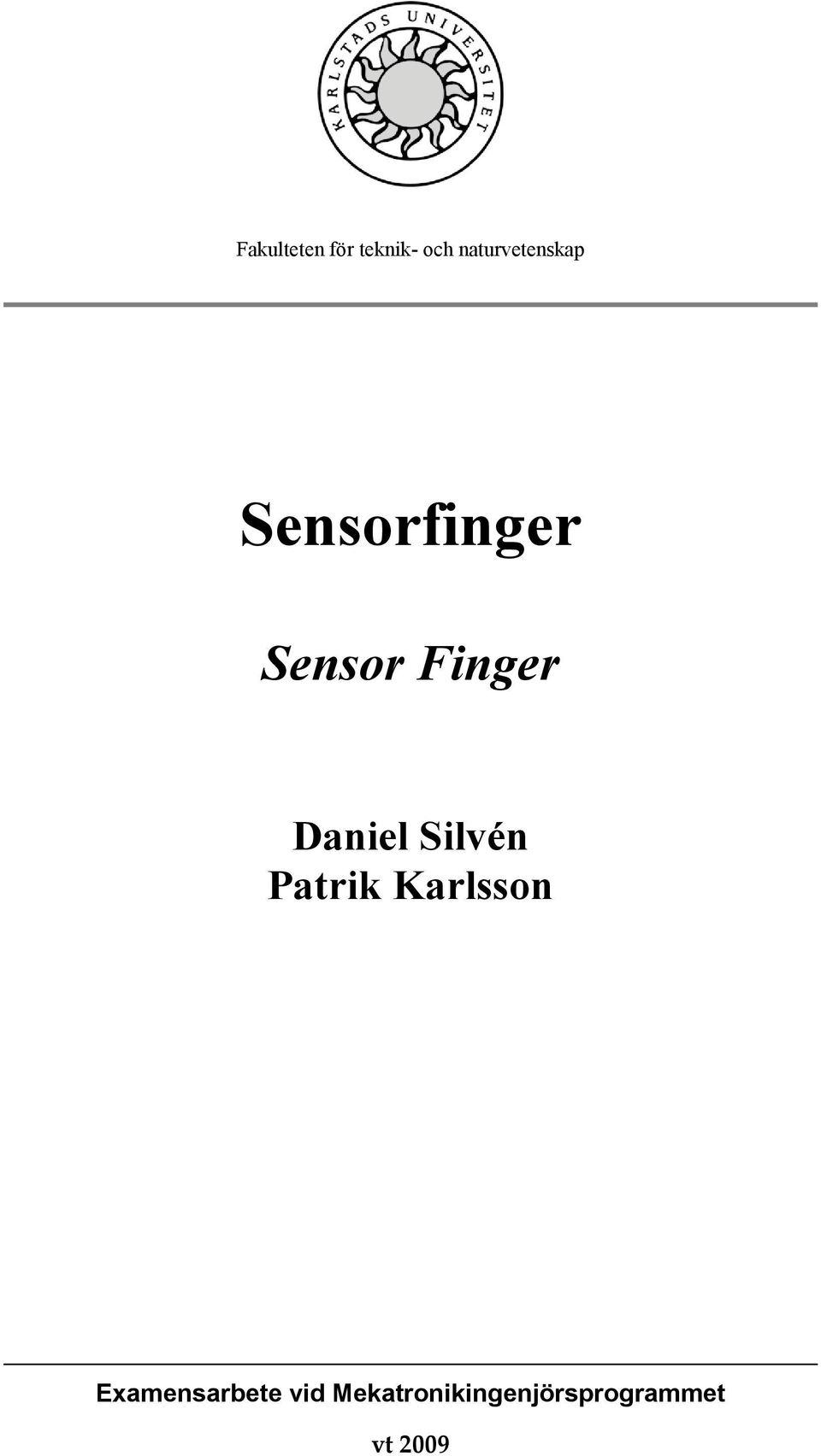 Finger Daniel Silvén Examensarbete