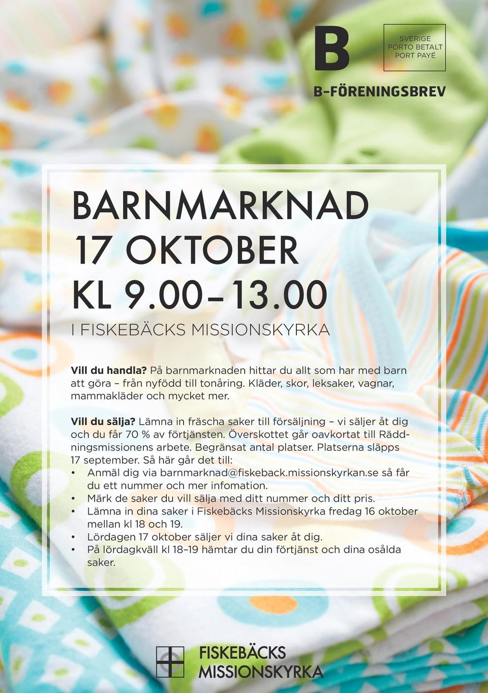 Lämna in fräscha saker till försäljning vi säljer åt dig och du får 70 % av förtjänsten. Överskottet går oavkortat till Räddningsmissionens arbete. Begränsat antal platser.