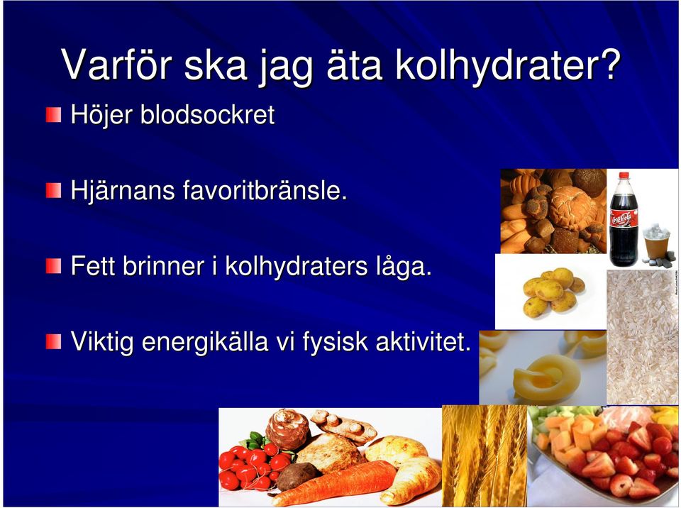 favoritbränsle.