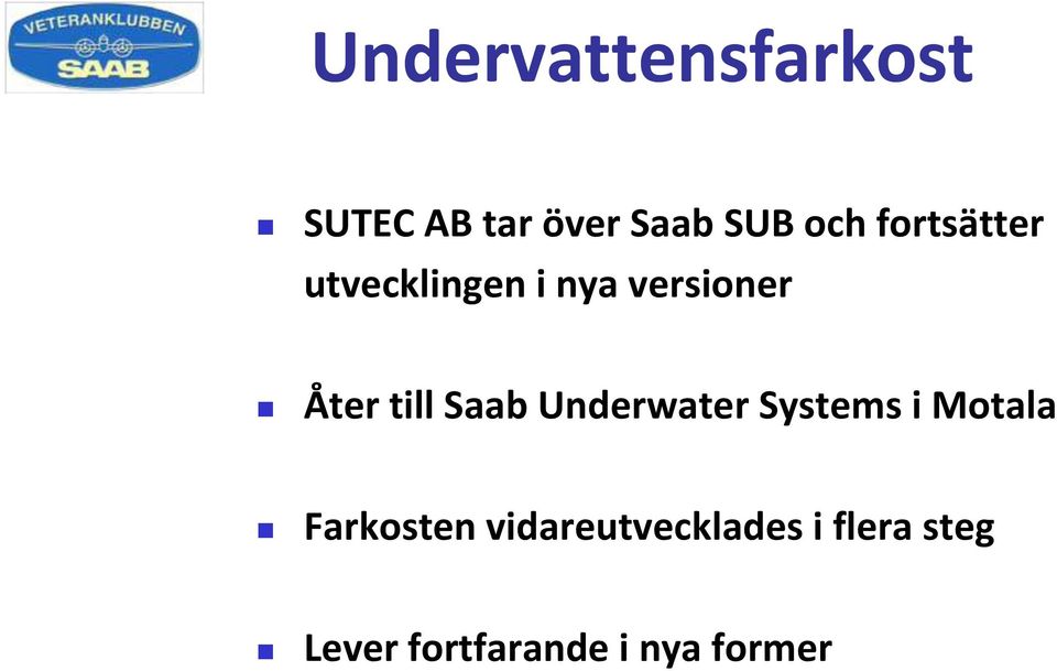 Saab Underwater Systems i Motala Farkosten