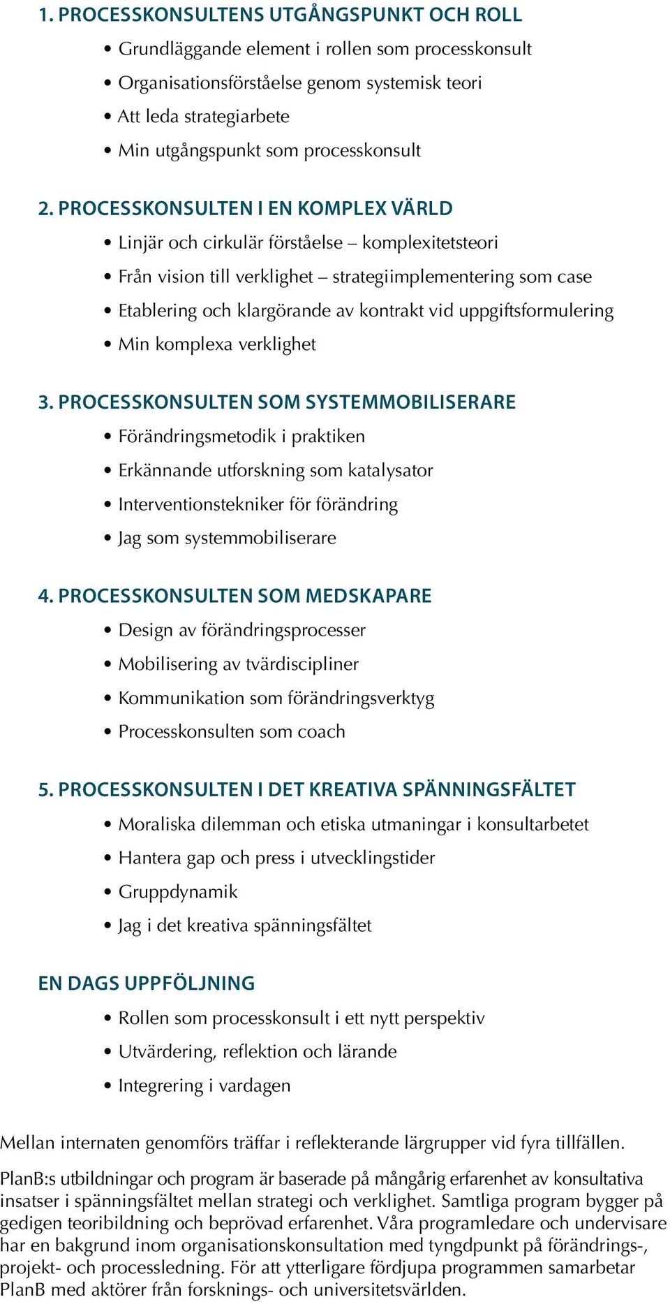 uppgiftsformulering Min komplexa verklighet 3.