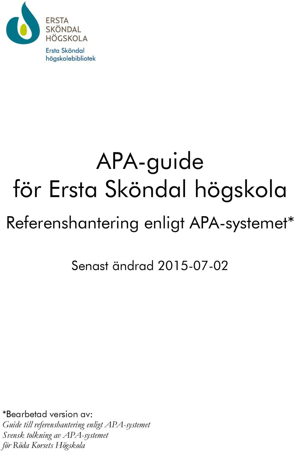 APA-guide för Ersta Sköndal högskola - PDF Gratis nedladdning