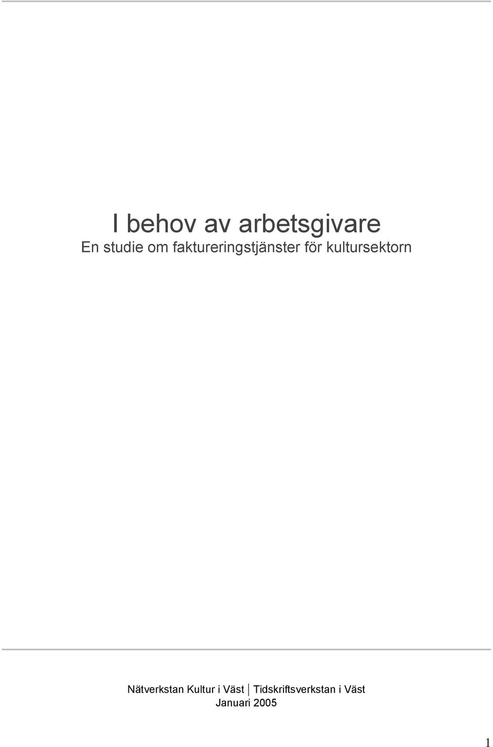kultursektorn Nätverkstan Kultur i