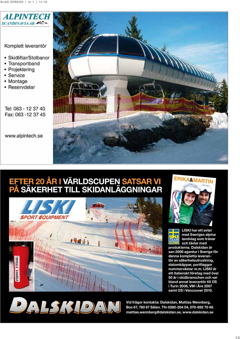 letta leverantör av säkerhetsutrustning, slalomk