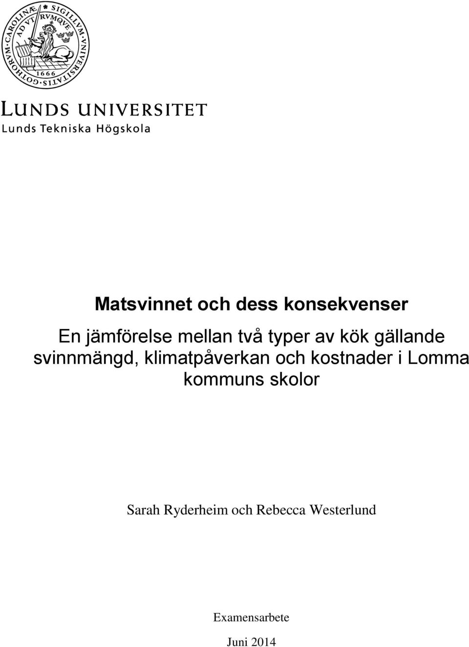 klimatpåverkan och kostnader i Lomma kommuns skolor