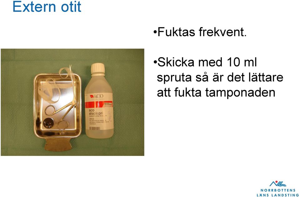 Skicka med 10 ml