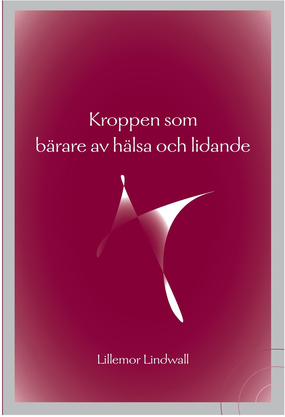 hälsa och