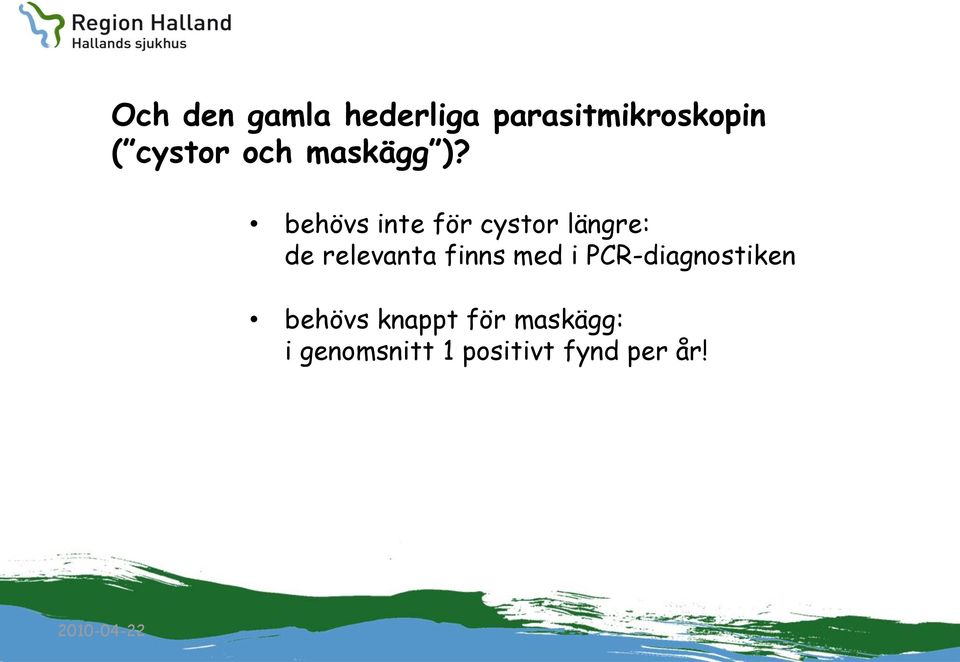 behövs inte för cystor längre: de relevanta finns med