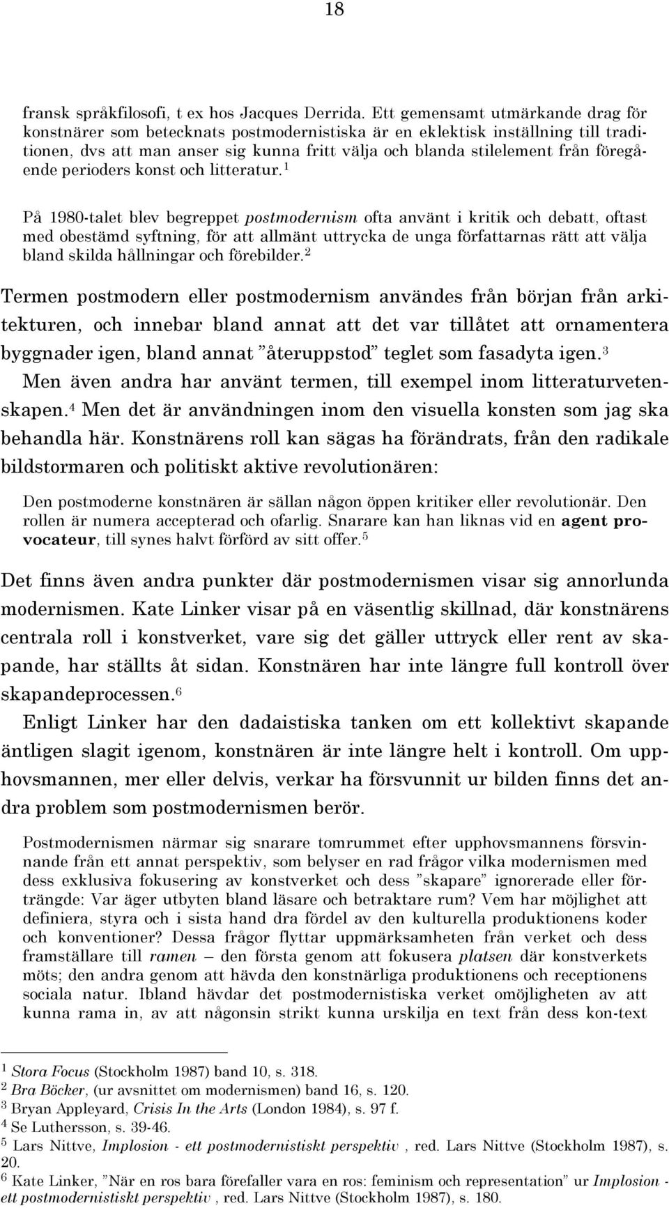 föregående perioders konst och litteratur.