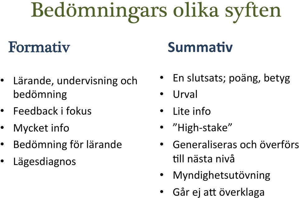 Lägesdiagnos Summa?