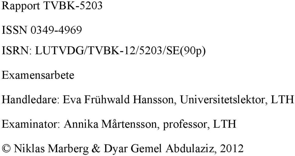 Eva Frühwald Hansson, Universitetslektor, LTH