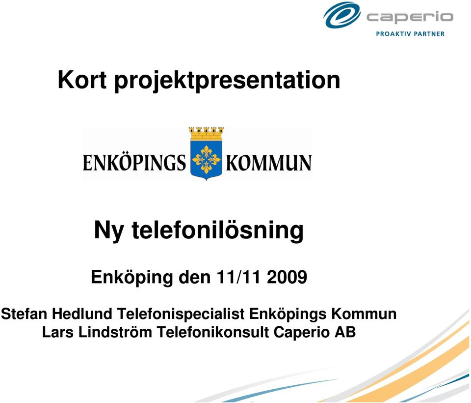 Stefan Hedlund Telefonispecialist