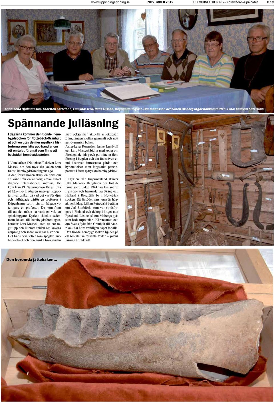 Liebel, Norrhult. Adress: Nottebck Villa Sjbacka, Postnummer: 364 44, Telefon: 070-625 96.. Lr knna singelkvinnor som r redo att engagera sig William Liebel, Nottebck Villa Sjbacka, Norrhult | satisfaction-survey.net