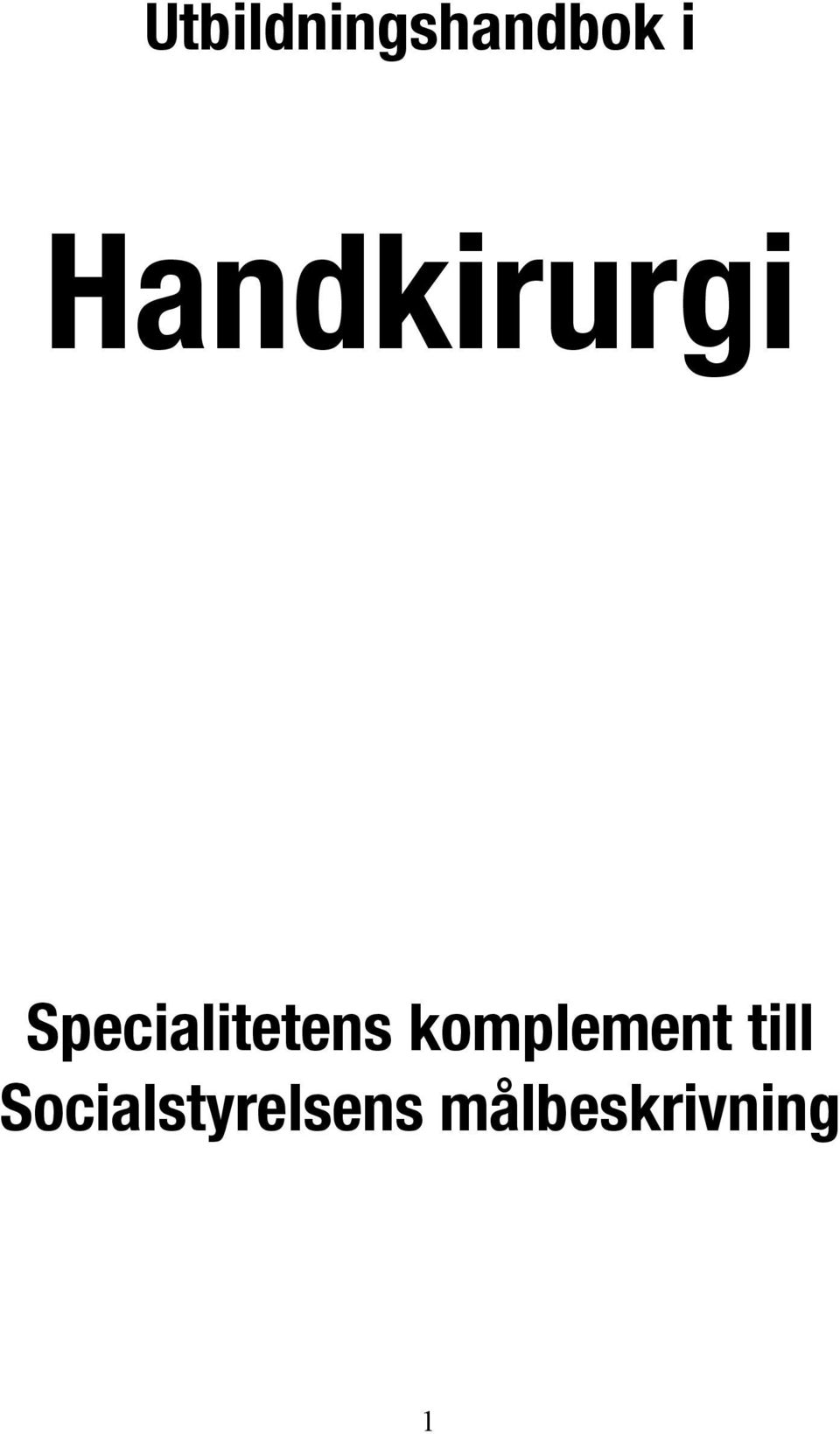 Specialitetens