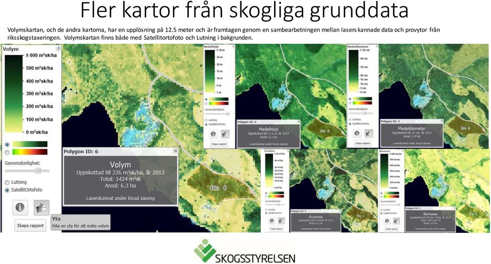5 meter och är framtagen genom en sambearbetningen mellan lasers