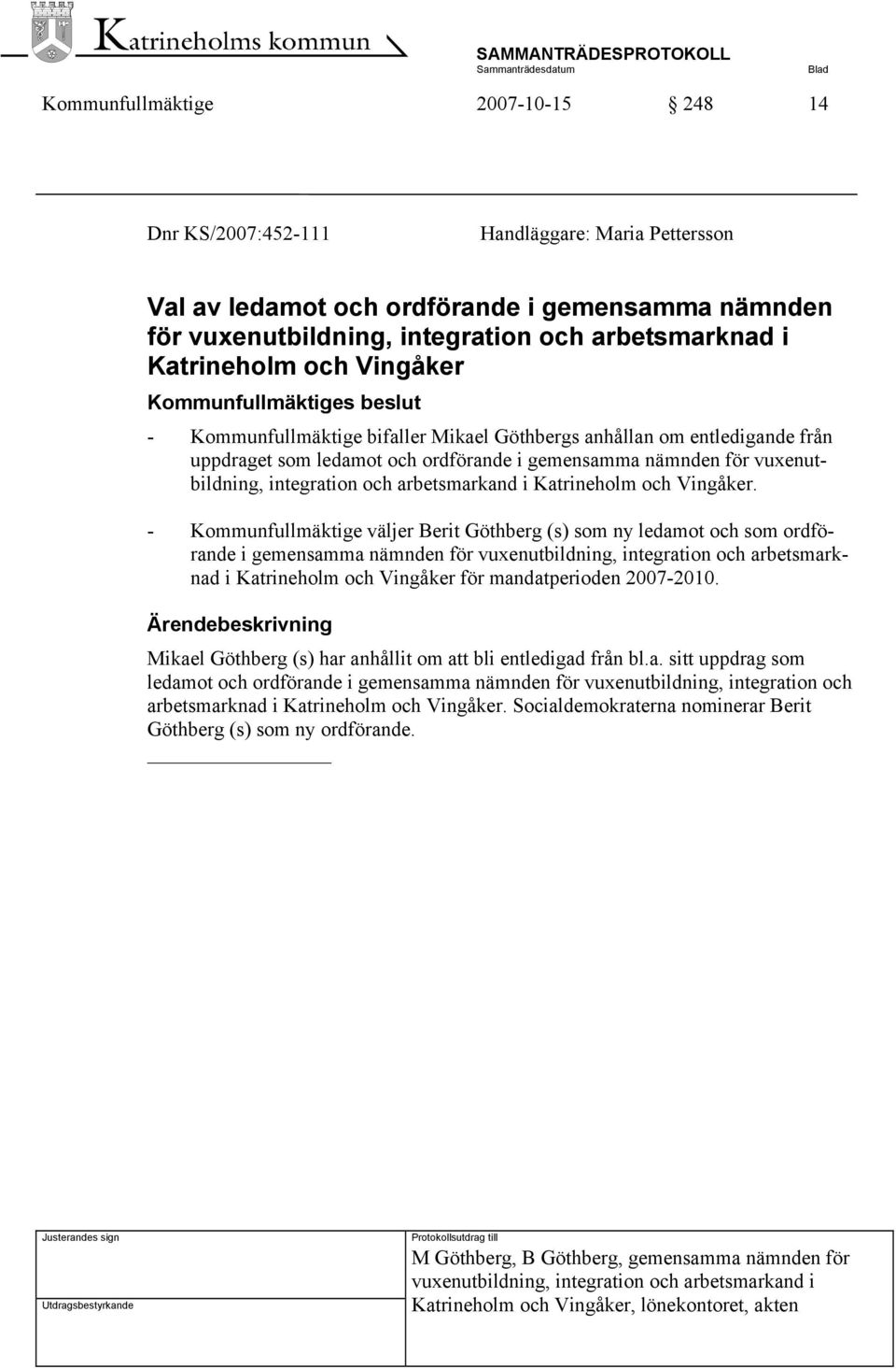 arbetsmarkand i Katrineholm och Vingåker.