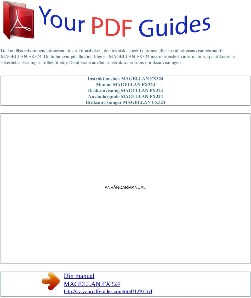 Du hittar svar på alla dina frågor i instruktionsbok (information, specifikationer,