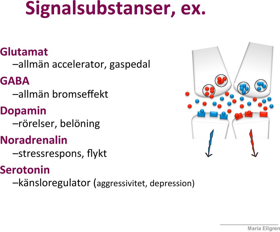 bromseffekt Dopamin rörelser, belöning