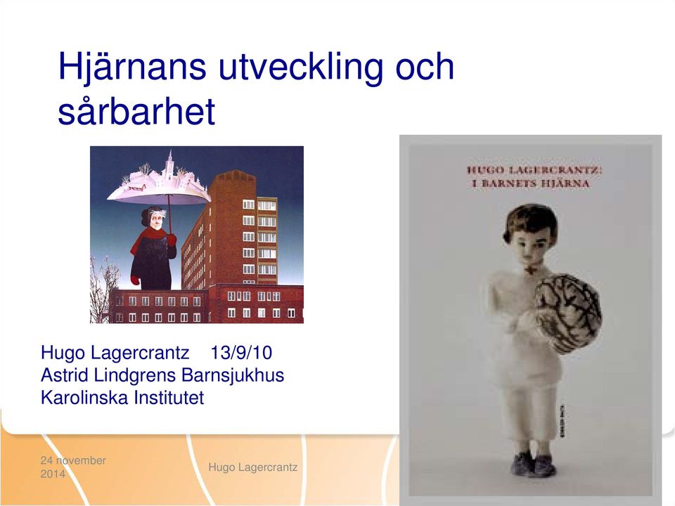 13/9/10 Astrid Lindgrens
