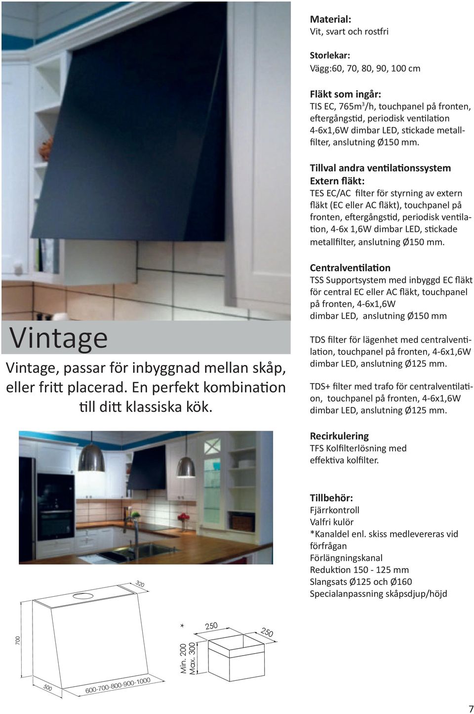 metallfilter, Vintage Vintage, passar för inbyggnad mellan skåp, eller fritt placerad. En perfekt kombination till ditt klassiska kök.