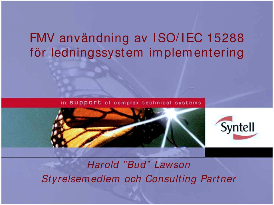 implementering Harold Bud