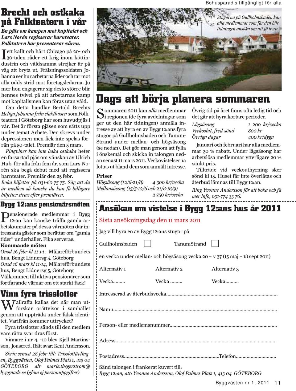 Frälsningssoldaten Johanna ser hur arbetarna lider och tar mot alla odds strid mot företagsledarna.