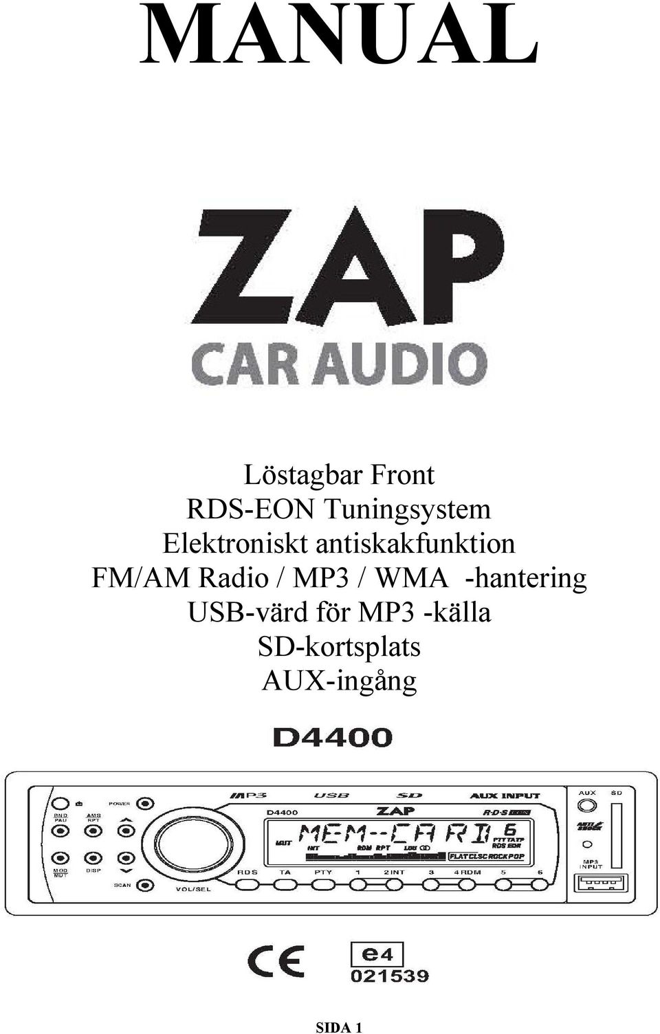 antiskakfunktion FM/AM Radio / MP3 / WMA