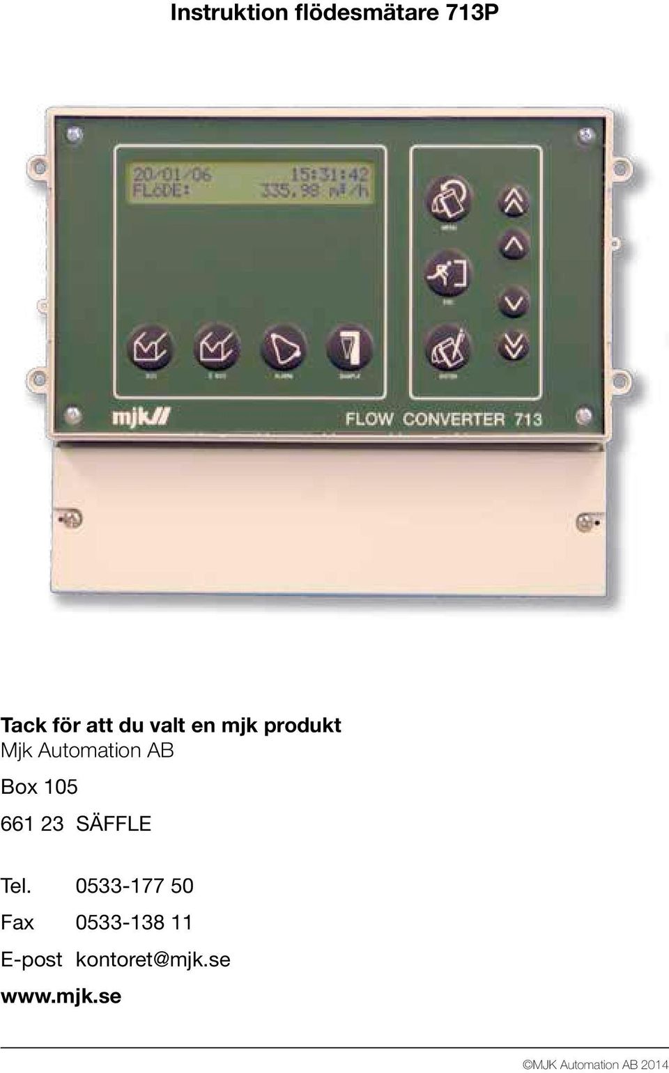 661 23 SÄFFLE Tel.