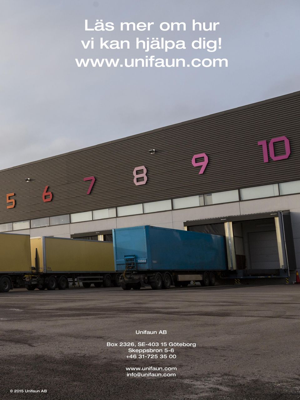 com Unifaun AB Box 2326, SE-403 15 Göteborg