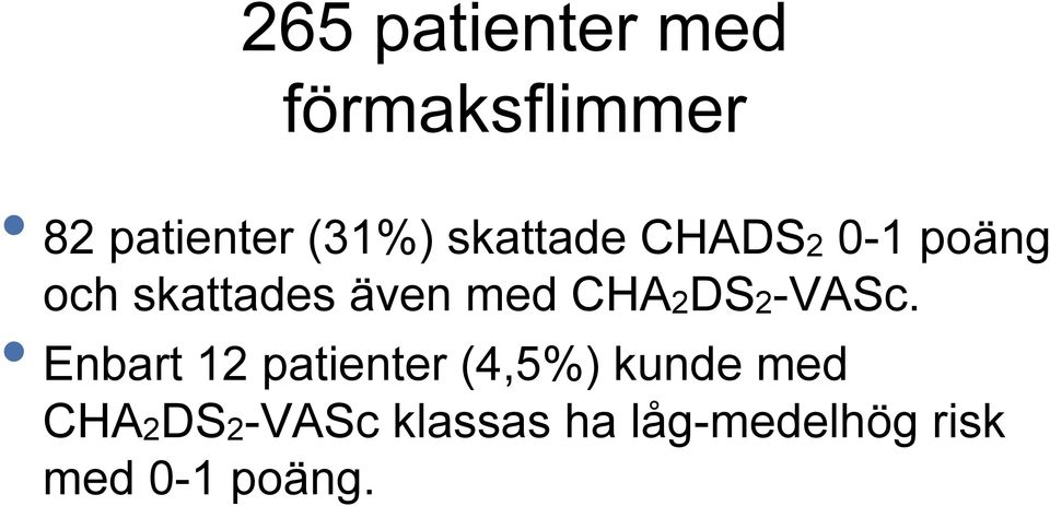 CHA2DS2-VASc.