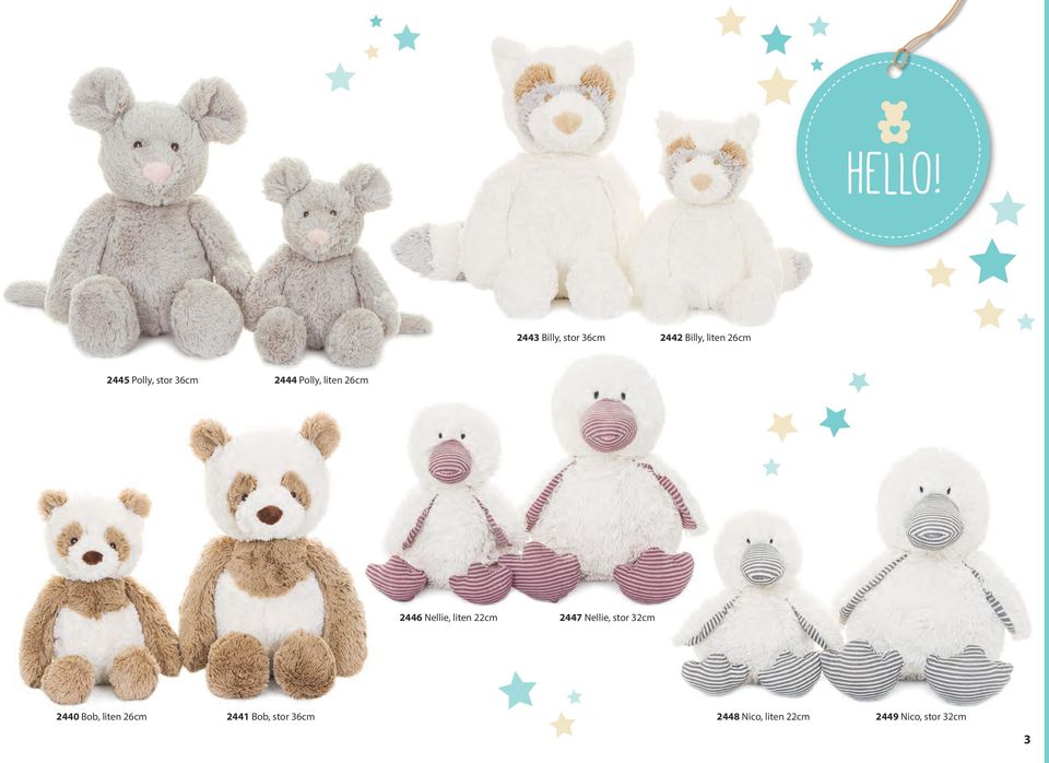 stor 36cm 2444 Polly, liten 26cm 2446 Nellie, liten 22cm