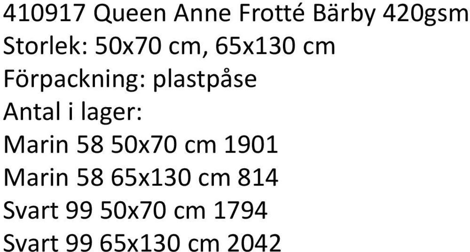 50x70 cm 1901 Marin 58 65x130 cm 814