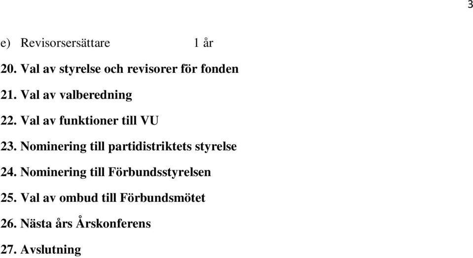 Val av funktioner till VU 23.