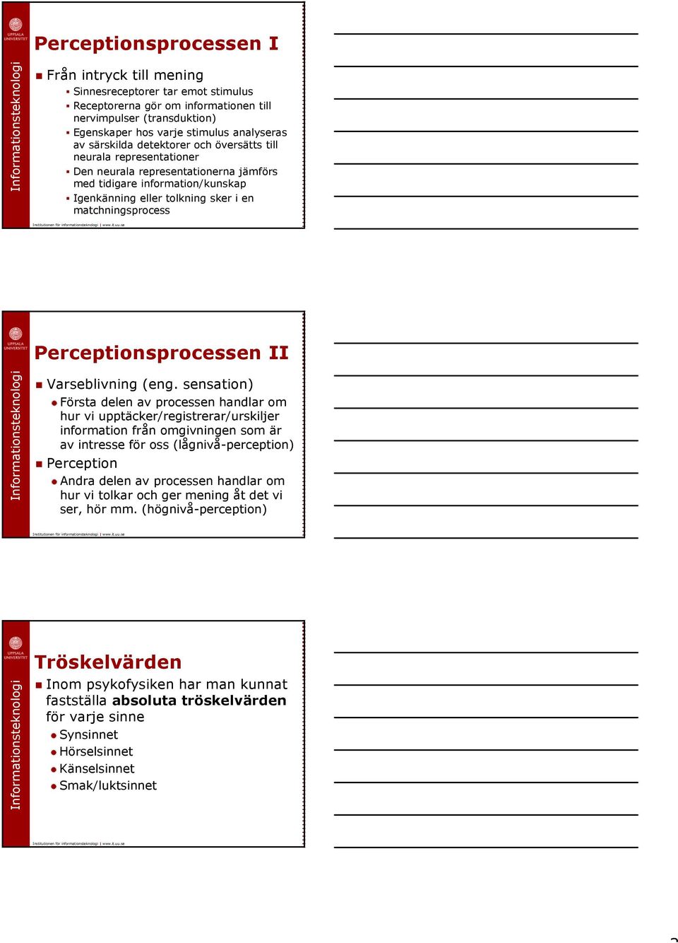 Perceptionsprocessen II Varseblivning (eng.