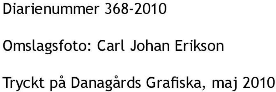Johan Erikson Tryckt