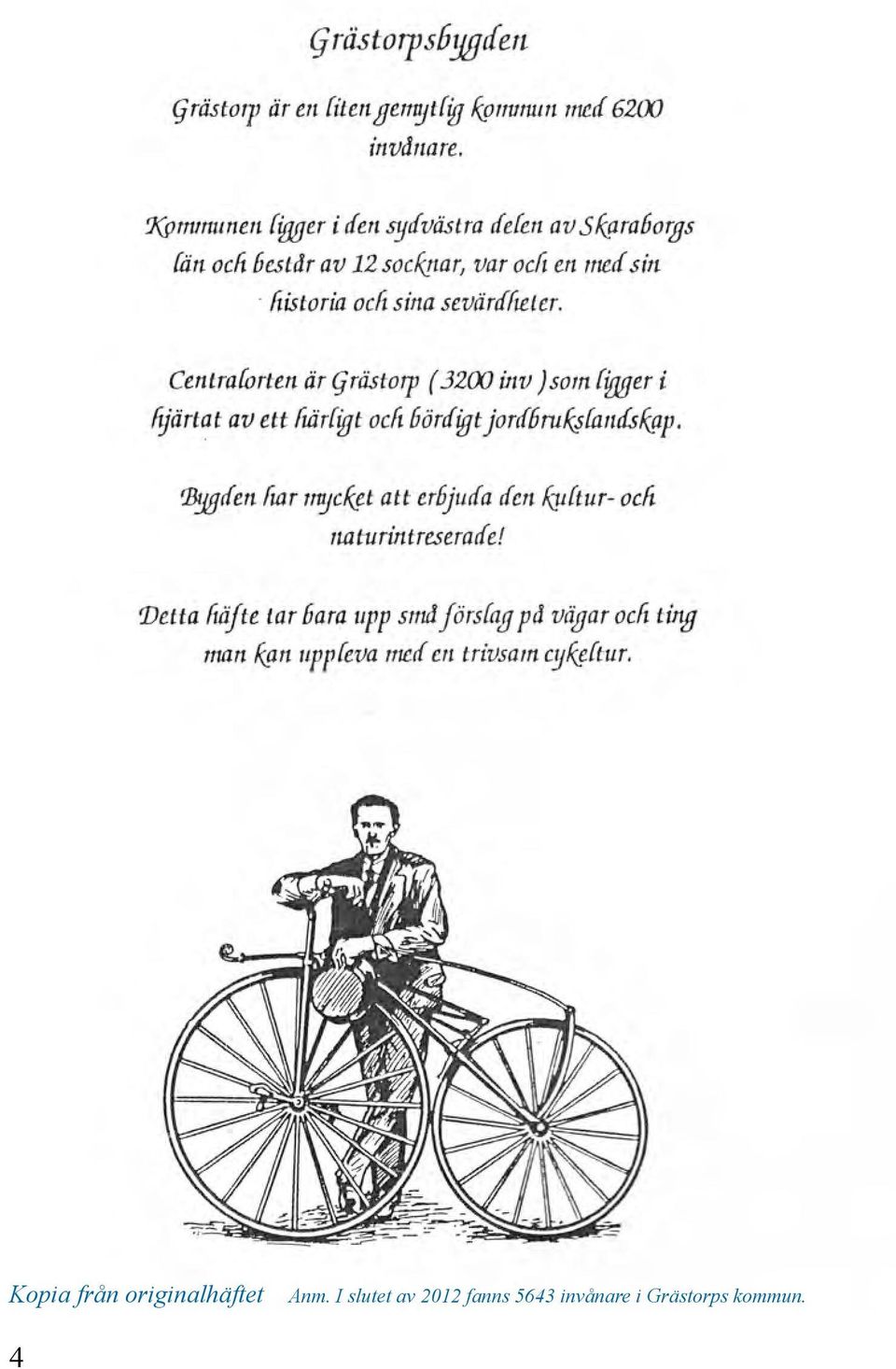 I slutet av 2012 fanns