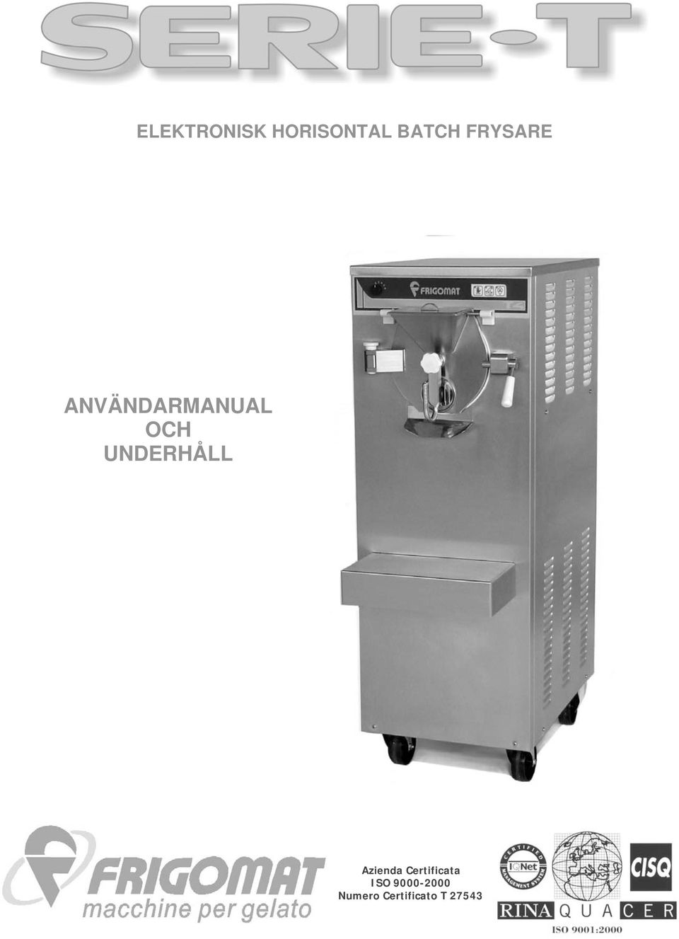 UNDERHÅLL Azienda Certificata