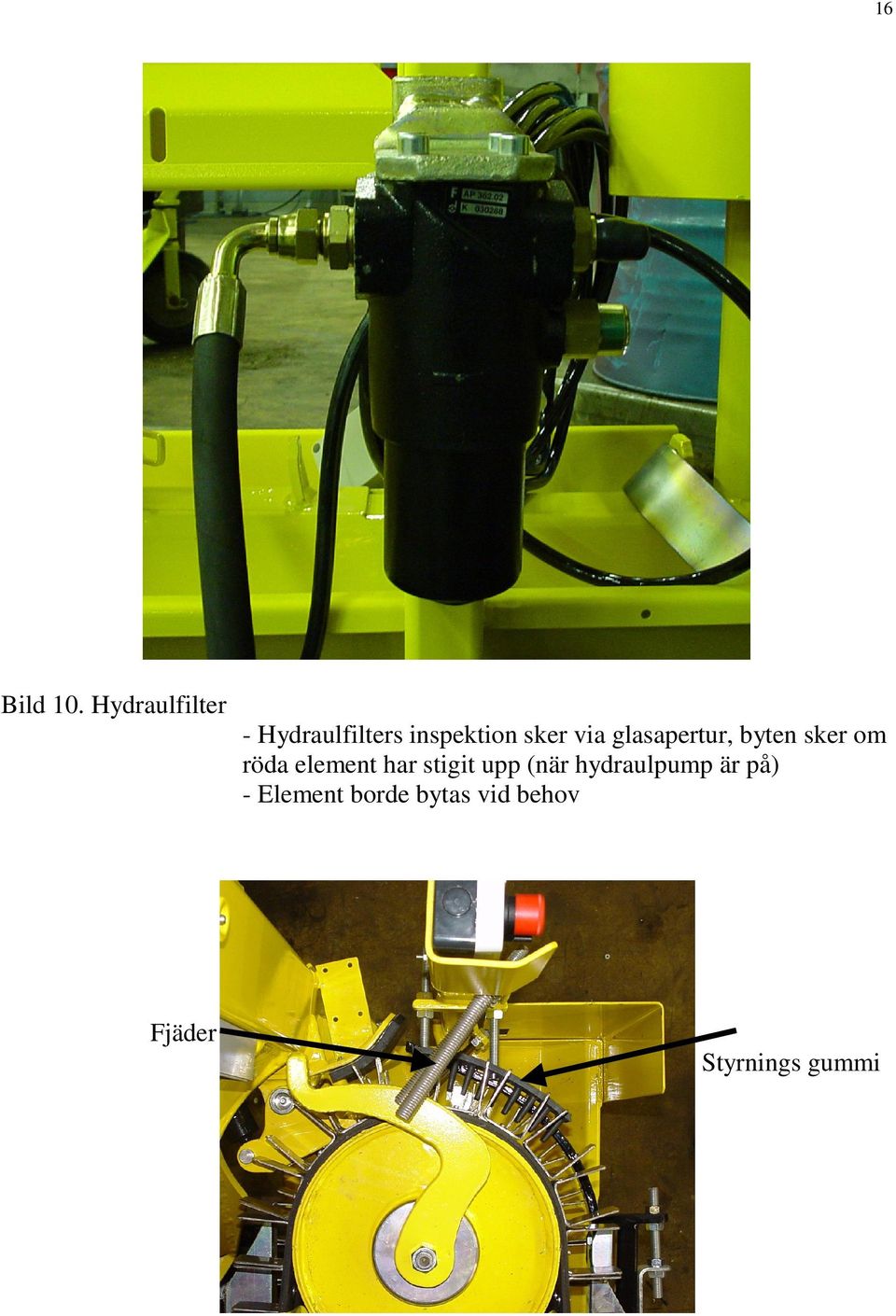 via glasapertur, byten sker om röda element har