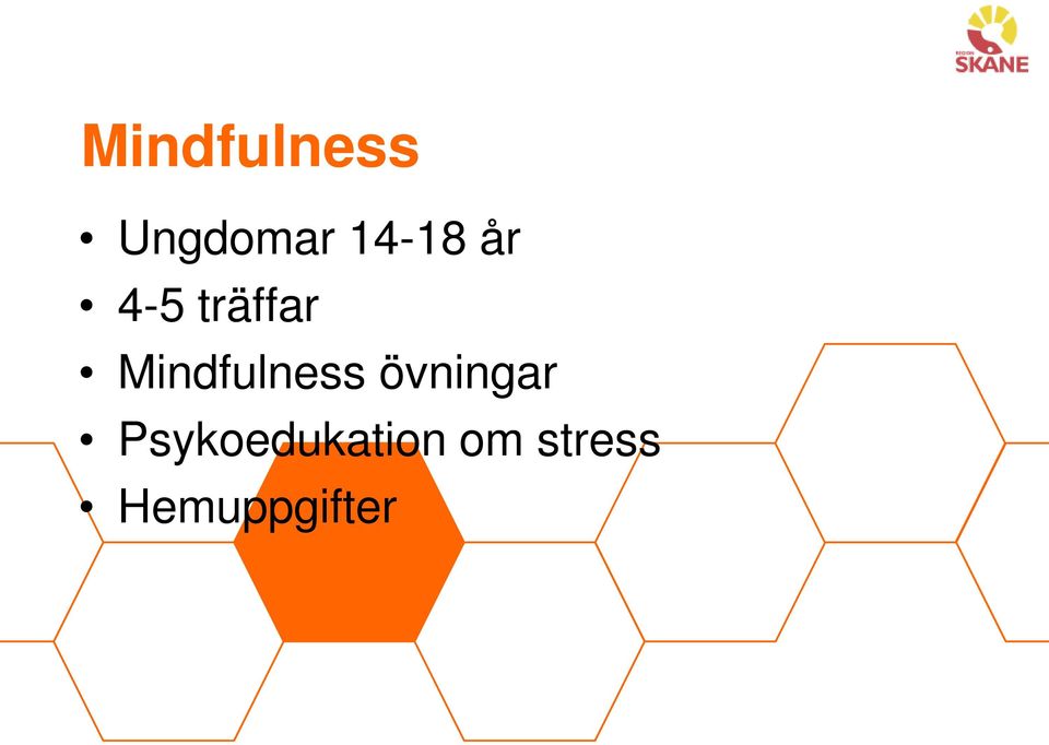 Mindfulness övningar