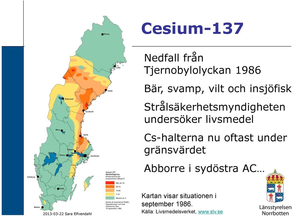 Cs-halterna nu oftast under gränsvärdet Abborre i sydöstra AC