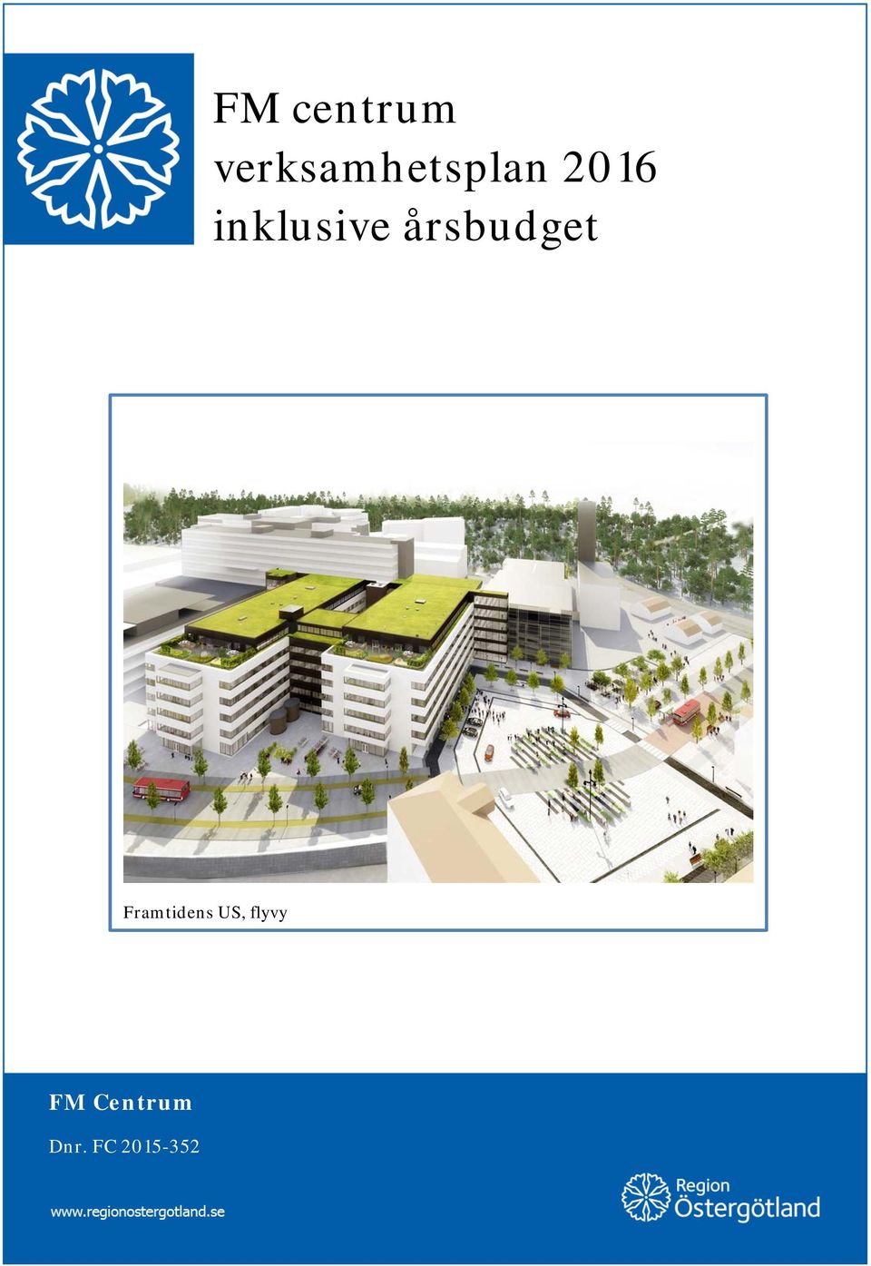 inklusive årsbudget