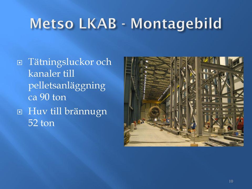 pelletsanläggning ca