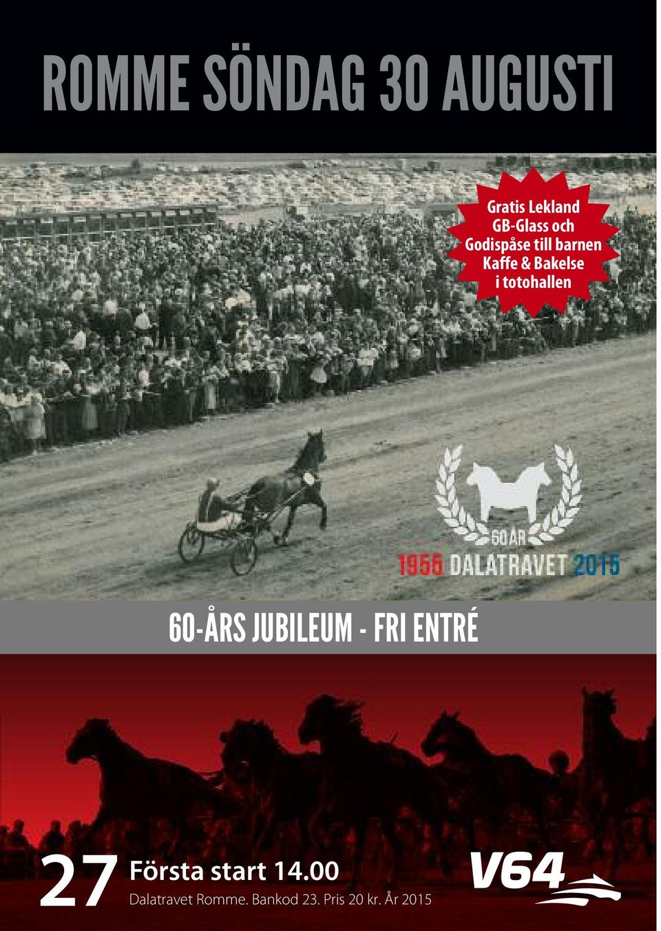 totohallen 60-ÅRS JUBILEUM - FRI ENTRÉ 7 Första
